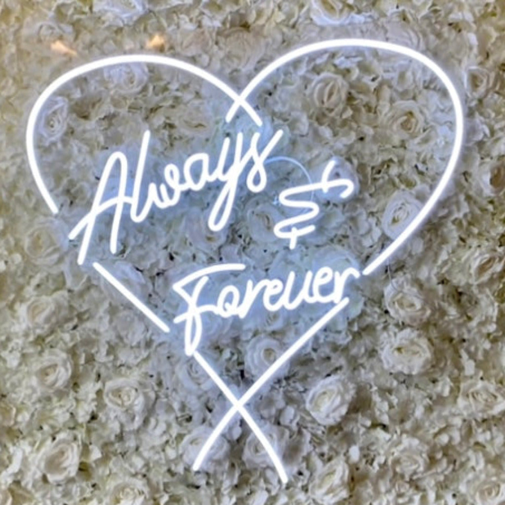Always & Forever Neon Sign